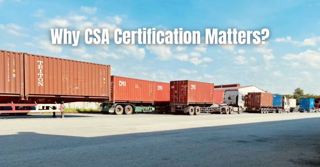 CSA certification and fleet safety compliance illustrated by commercial trucks and shipping containers, representing carrier monitoring under the FMCSA CSA program.